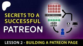 How to Set Up a Patreon Page - Pro Tips Lesson 2 of 2