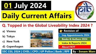 Daily Current Affairs 2024  1 July 2024 Current Affairs  Current Affairs Today 2024