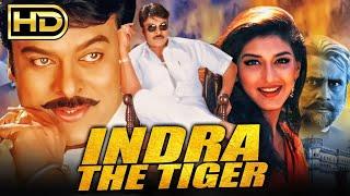 Indra The Tiger इंद्रा द टाइगर - Chiranjeevis Blockbuster Hindi Dubbed HD Movie  Sonali Bendre