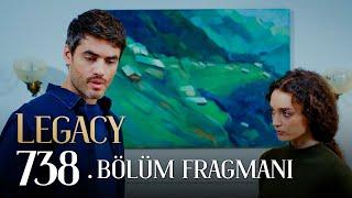 Emanet 738. Bölüm Fragmanı  Legacy Episode 738 Promo