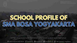 PROFIL SEKOLAH SMA BOSA YOGYAKARTA