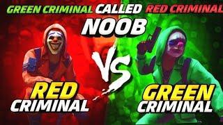 RED CRIMINAL VS GREEN CRIMINAL 1V1 IN LONEWOLF  GREEN CRIMINAL CHALLENGE RED CRIMINAL IN CUSTOM 