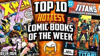 Do YOU Have These X-Men 97 KEYS?  Top 10 Trending Hot Comic Books of the Week 