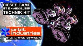 orbit.industries  Geniale WELTRAUM & MANAGEMENT Simulation für GEEKS  Test Angespielt Deutsch