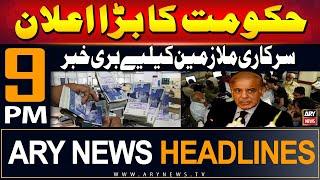 ARY News 9 PM Headlines  27th June 2024  Govts Big announcement - Big News