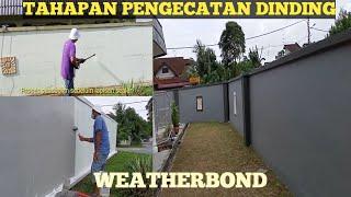 Tahapan pengecatan dinding dengan nippon weatherbond