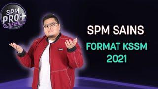 TIPS KERTAS SPM SAINS  FORMAT BARU 2021 KSSM  SPM PRO+  SIR IQBAL