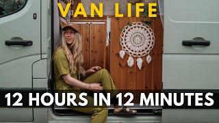 12 HOURS of Van Life in 12 MINUTES. Is THIS the REALITY of Van Life?