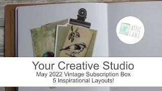 Your Creative Studio - 5 Inspirational Layouts for May 2022