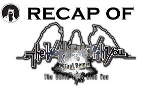 Recap of The World Ends with You Final Remix RECAPitation