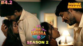 लड़के को हुवा  Shemale  से प्यार  Hai Taubba  season 2  EP 4  Part 2  Web Series