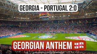 EURO2024 - Georgia vs Portugal 20 - Georgian ANTHEM -  საქართველოს ჰიმნი - гимн Грузии