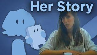 Her Story - Uncover a Mystery Told in Video Clips - James Recommends