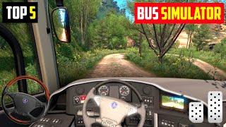 Top 5 Bus Simulator Games for Android  Best bus simulator games for android