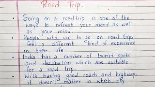 Write a short essay on Road Trip  10 lines on Road Trip  Essay Writing  English