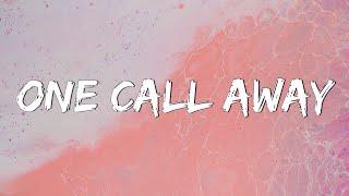 One Call Away - Charlie Puth Lyrics  Christina Perri Coldplay...MixLyrics