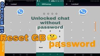 GB Whatsapp _ Reset forgot password and unlock any chat without password