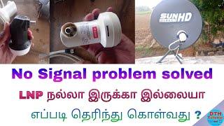 DTH NO Signal problem Solved  LNP tricks & Tips in tamil  DTH tutorial