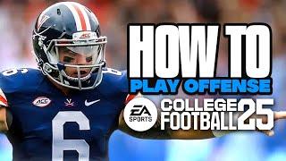 How to Play Offense in CFB 25