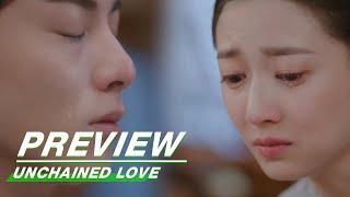 EP23 Preview  Unchained Love  浮图缘  iQIYI