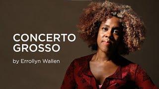 Errollyn Wallens Concerto Grosso with John Butt