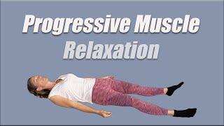 Progressive Muscle Relaxation  Stress Reduction Better Sleep Pain Relief... and More.