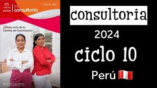 Mi Consultoria ciclo 10 Perú  Natura Avon 2024 