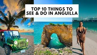 TOP 10 THINGS TO SEE & DO IN ANGUILLA