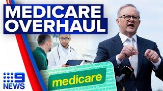 Albanese announces $2.2 billion plan to boost Medicare  9 News Australia