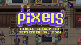 Pixels Live Stream AMA