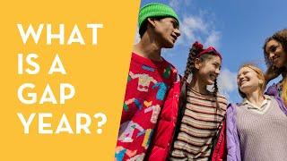 What is a gap year? 2-minute explanation video for students and parents