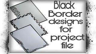 15 Black Border Designs  Black Border Designs for Project Assignment  Notebook 