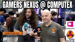 Computex 2023 With GAMERS NEXUS