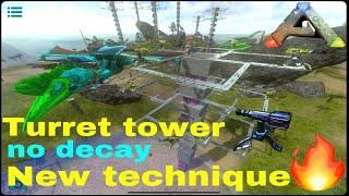 Ark Mobile  Vault TURRET TOWER NO DECAY NEW TECHNIQUE #arksurvivalevolved