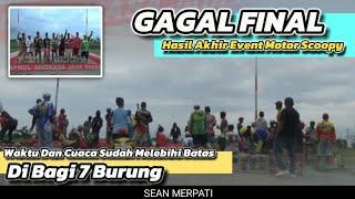  GAGAL FINAL‼️ HASIL AKHIR LIGA EVENT MOTORAN‼️