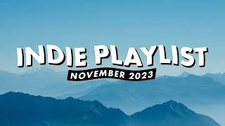 Indie Playlist  November 2023