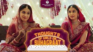 Thoughts Of Girls On Suhagraat  DCC Ft. Palak Thakral