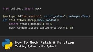 How To Mock Patch A Function Testing Python With Pytest