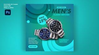 Brand Advertisement Social Media Post Design in Photoshop  Men Wrist Watches