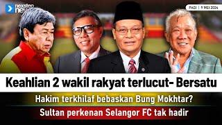 TERKINI Keahlian 2 wakil rakyat terlucut- Bersatu  Sultan perkenan Selangor FC tak hadir