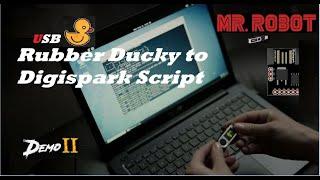 Mr. Robot  USB Rubber Ducky Part -II  Digispark script