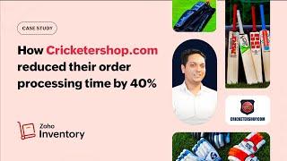 Mastering the Game Cricketershops Success Journey with Zoho Inventory