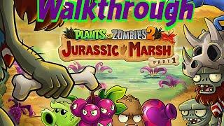 Plants vs Zombies 2 - Jurassic Marsh - Walkthrough Part 1