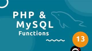 PHP Tutorial & MySQL #13 - Functions