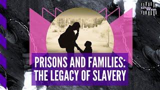 Slavery once split up Black families. Today prisons do the same.  Rattling the Bars