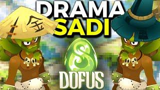 SADIDA et HYPOCRISIE sur DOFUS énorme drama