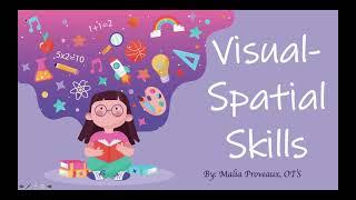 Visual Spatial Difficulty in Children