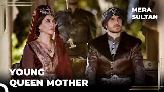 Queen Mother Is So Sick  Mera Sultan