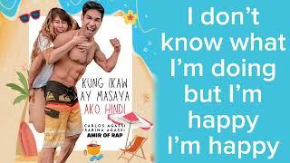 Carlos Agassi & Sarina Agassi - Kung Ikaw  Ay Masaya Ako Hindi Official Lyric Video