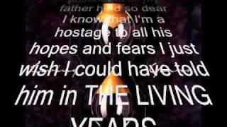 Mike and the Mechanics - The Living Years    HQ sound - with Lyrics 
